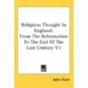 Religious Thought in England by John Hunt