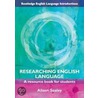 Researching English Language door Alison Sealey