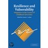 Resilience and Vulnerability