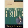 Returning To Your First Love door Tony Evans