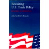 Revisiting U.S. Trade Policy by Jr Alfred E. Eckes