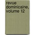 Revue Dominicaine, Volume 12