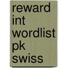 Reward Int Wordlist Pk Swiss by Greenall S