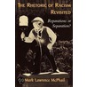 Rhetoric of Racism Revisited door Mark Lawrence McPhail