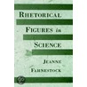 Rhetorical Figures Science C by Jeanne Fahnestock