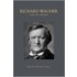 Richard Wagner And His World
