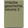 Rmische Geschichte, Volume 2 door Théodor Mommsen