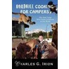 Roadkill Cooking for Campers door Charles G. Irion