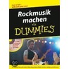 Rockmusik Machen Fur Dummies door Patrick Pfeiffer