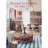 Rooms To Inspire In The City door Tim Street-Porter