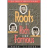 Roots Of The Rich And Famous door Robert R. Davenport