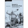 Rossini in Restoration Paris by Walton Benjamin