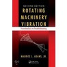 Rotating Machinery Vibration door Maurice L. Adams
