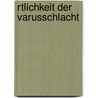 Rtlichkeit Der Varusschlacht by Theodore Mommsen