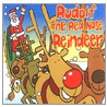 Rudolf The Red Nose Reindeer by Unknown