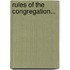 Rules Of The Congregation...