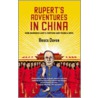 Rupert's Adventures In China door Bruce Dover