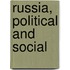 Russia, Political And Social