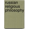 Russian Religious Philosophy door Frederick C. Copleston