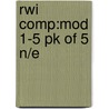 Rwi Comp:mod 1-5 Pk Of 5 N/e by Gill Munton