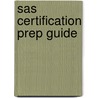 Sas Certification Prep Guide door Onbekend