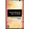Sacred Records Etc. In Verse door Charles Benjamin Tayler