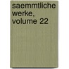 Saemmtliche Werke, Volume 22 door Walter Scott