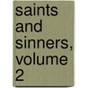 Saints And Sinners, Volume 2 by Dr Dr Doran