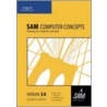 Sam Cmptr Cncpts 3.0 W/ C Cd door Course Technology