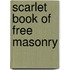 Scarlet Book Of Free Masonry