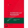 Schallschutz und Raumakustik door Ulf-J. Werner