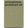 Schizophrenia Pocketcard Set door Jurgen Gallinat