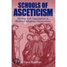 Schools of Asceticism - Ppr. door Lutz Kaelber