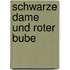 Schwarze Dame und Roter Bube