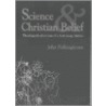 Science And Christian Belief door John Polkinghorne