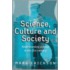 Science, Society and Culture