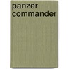 Panzer Commander door Onbekend