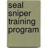 Seal Sniper Training Program door United States Navy