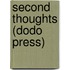 Second Thoughts (Dodo Press)