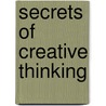 Secrets of Creative Thinking door Mark Dvoretsky