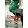 Sehnsucht und der ganze Rest by Sabine Müller