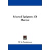 Selected Epigrams of Martial door Onbekend