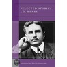 Selected Stories of O. Henry door O. Henry