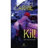 Carrie leest Kil door Carrie