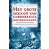 Grote lexicon van hardnekkige misverstanden