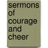 Sermons Of Courage And Cheer