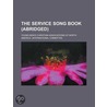 Service Song Book (Abridged) door Robert Burns
