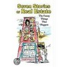 Seven Stories Of Real Estate by Robert Stillman