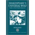 Shakespeare's Universal Wolf