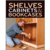 Shelves Cabinets & Bookcases door Fine Woodworking